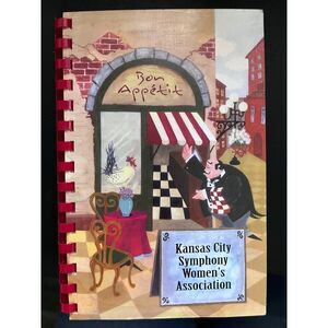 Bon appétit, Kansas City, Symphony, women’s Association cookbook